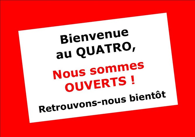 Réouverture du Quatro