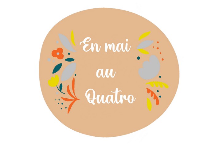 En mai au Quatro