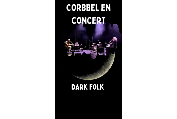 Sortie de Résidence Corbbel en concert « Dark Folk »