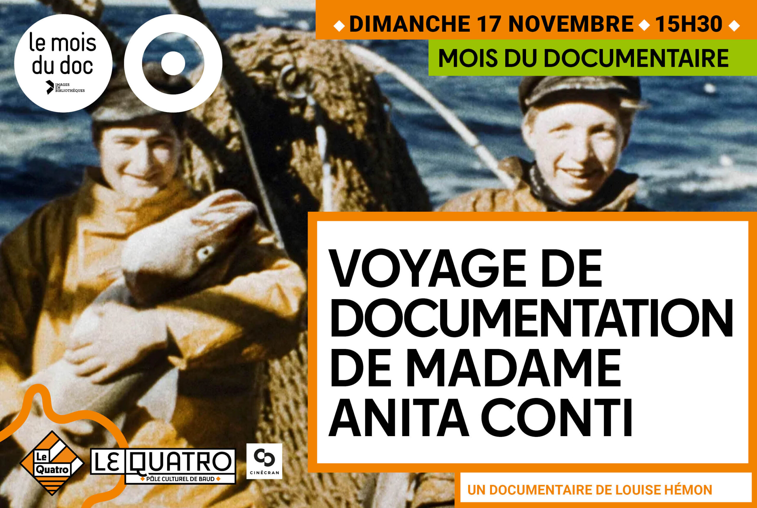 Voyage de documentation de Madame Anita Conti