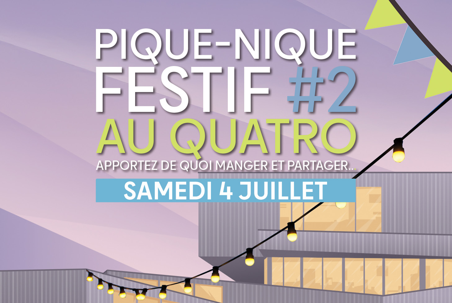 Pique Nique Festif au Quatro – 2ᵉ édition le samedi 4 juillet