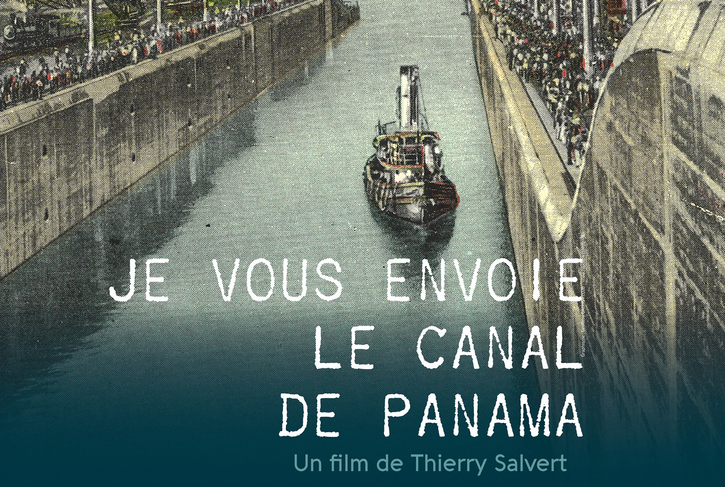 Avant-premi&egrave;re du film &laquo;&nbsp;Je vous envoie le canal de Panama&nbsp;&raquo;